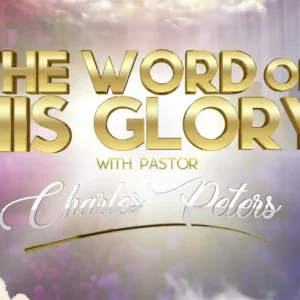 The word of his glory